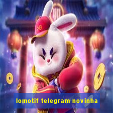 lomotif telegram novinha